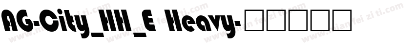 AG-City_HH_E Heavy字体转换
